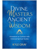 Divine Masters, Ancient Wisdom