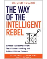 The Way of the Intelligent Rebel