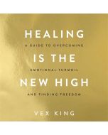 Healing is the New High