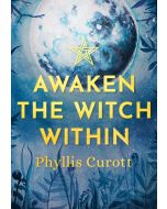 Awaken the Witch Within