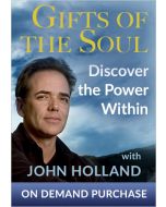 Gifts of the Soul: Discover the Power Within