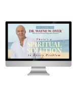There's a Spiritual Solution to Every Problem