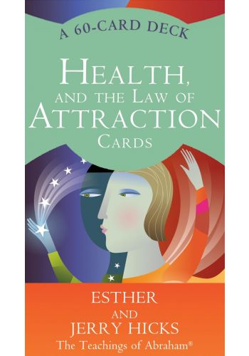 Health, and the Law of Attraction