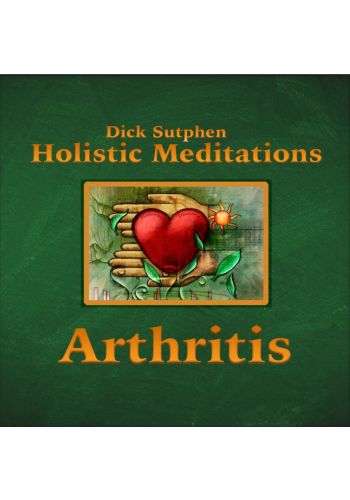 Arthritis: Holistic Meditations Audiobook