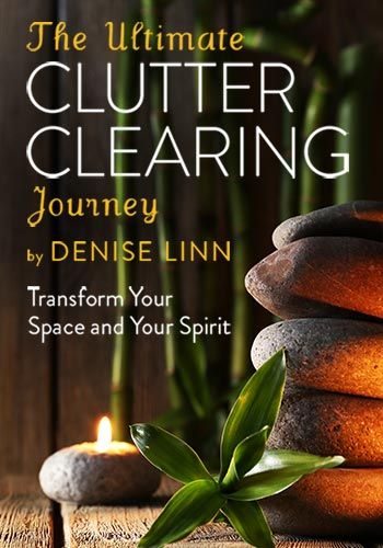 The Ultimate Clutter Clearing Journey