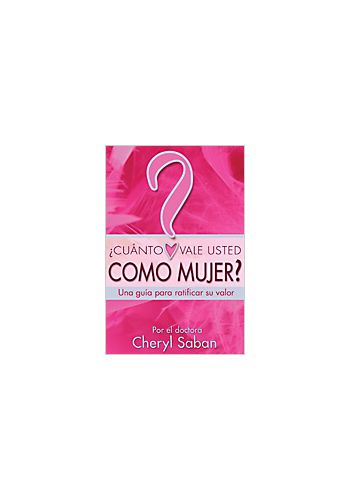 What Is Your Self-Worth- Cuanto Vales Como Mujer