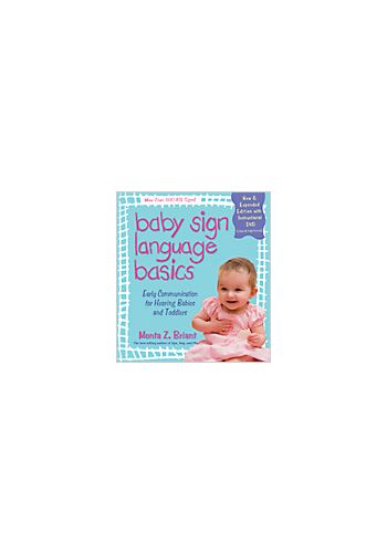 Baby Sign Language Basics: New & Expanded Edition