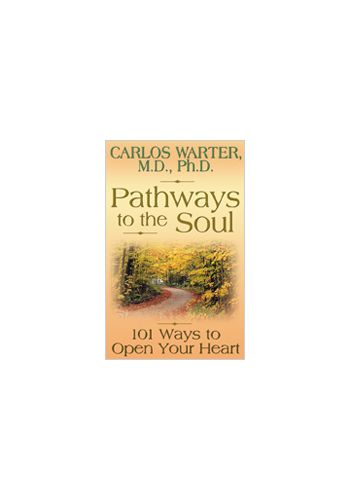 Pathways To The Soul