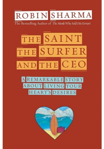 Saint, The Surfer, And The Ceo