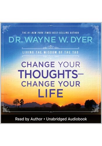 Change Your Thoughts Change Your Life Audiobook