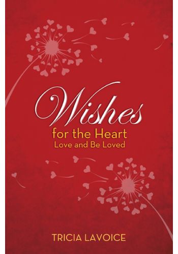 Wishes For The Heart