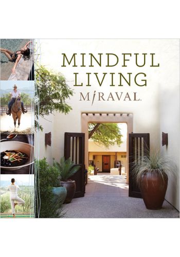 Mindful Living Miraval