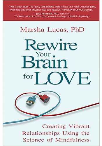 Rewire Your Brain For Love