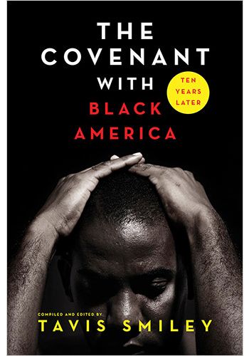 The Covenant with Black America - Ten Years Later