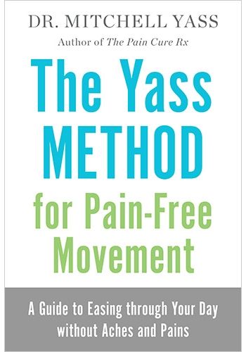 Yass Method for Pain-Free Movement