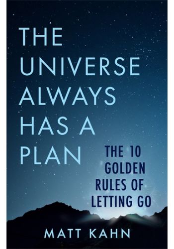The Universe Always Has a Plan