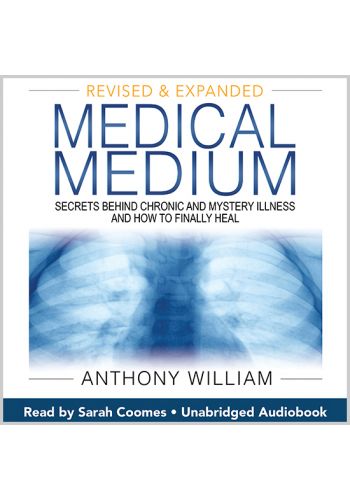 Medical Medium (Revised and Expanded Edition)