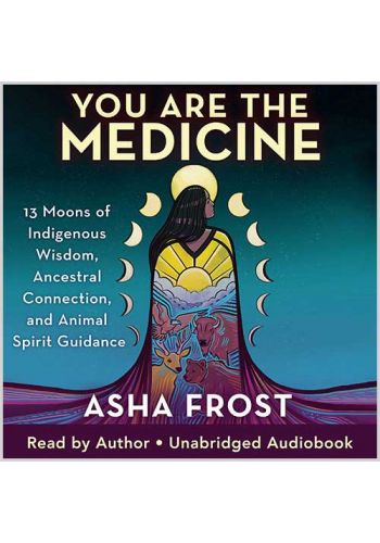 You Are The Medicine Audiobook