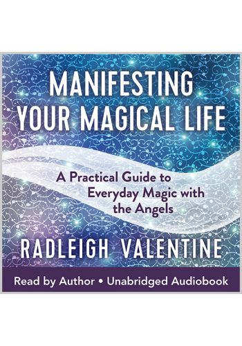Manifesting Your Magical Life Audiobook