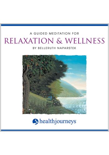 A Guided Meditation For Relaxation & Wellness