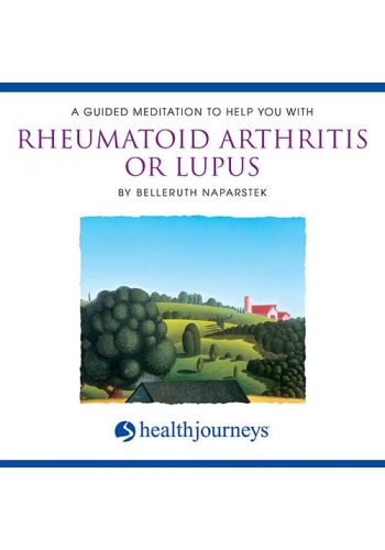 A Guided Meditation To Help You With Rheumatoid Arthritis Or Lupus