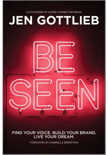 BE SEEN