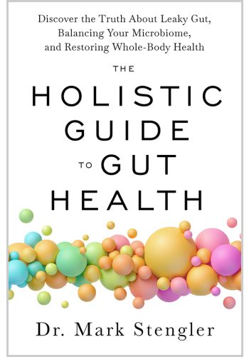 The Holistic Guide to Gut Health