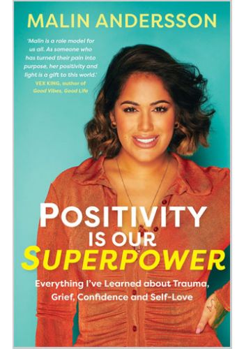 Positivity Is Our Superpower