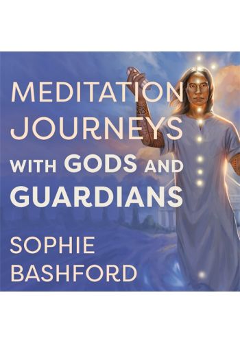 Meditation Journeys with Gods and Guardians