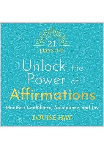 21 Days to Unlock the Power of Affirmations Audio Download