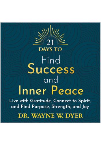 21 Days to Find Success and Inner Peace Audio Download