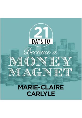 21 Days to Become a Money Magnet Audio Download