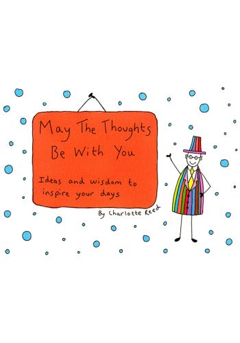 May the Thoughts Be with You