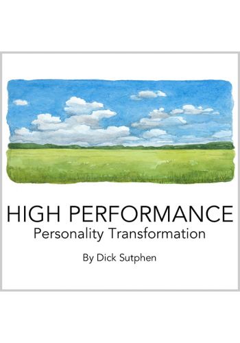 High Performance Personality Transformation