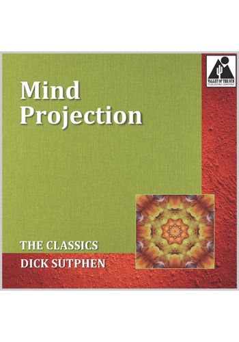 Mind Projection: The Classics