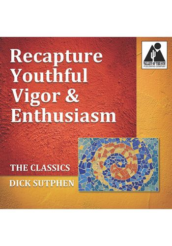 Recapture Youthful Vigor and Enthusiasm