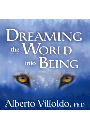 Dreaming the World Into Being