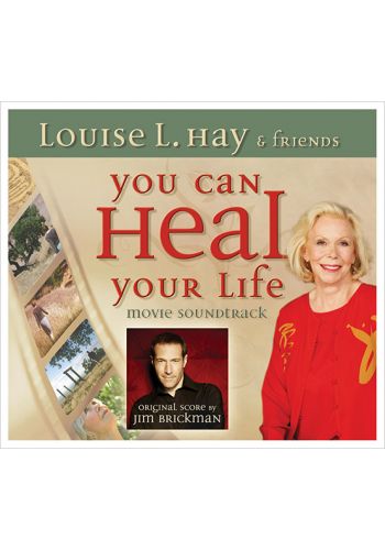 You Can Heal Your Life: The Movie Soundtrack - Audio CD