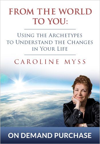 From the World to You: Using the Archetypes to Understand the Changes in Your Life