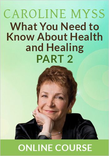 What You Need to Know About Health and Healing Online Course - Part 2