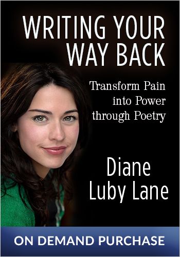 Writing Your Way Back: Transform Pain into Power through Poetry