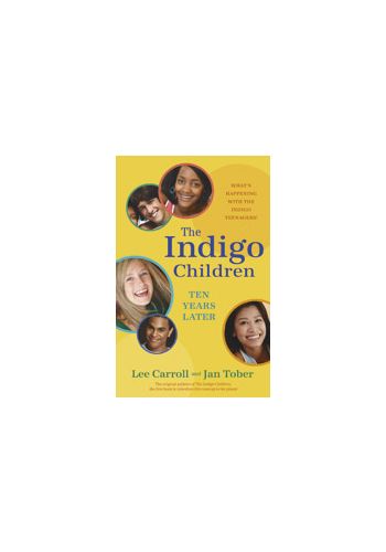 The Indigo Children Ten Years Later