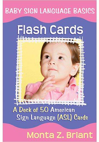 Baby Sign Language Basics Flash Cards