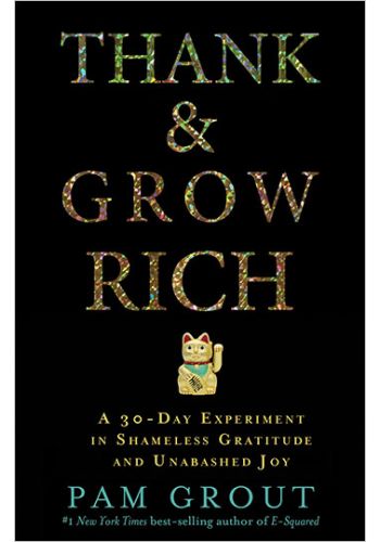 Thank & Grow Rich