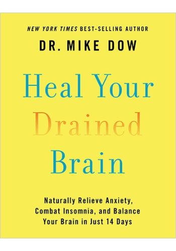 Heal Your Drained Brain