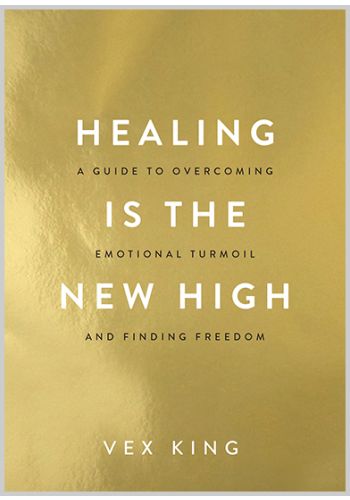 Healing Is the New High