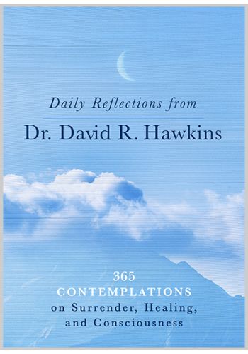 Daily Reflections from Dr. David R. Hawkins Paperback