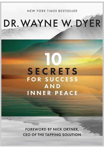 10 Secrets for Success and Inner Peace