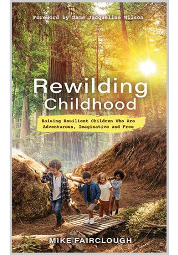 Rewilding Childhood Paperback