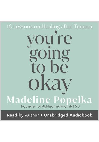 You're Going to Be Okay Audiobook